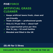 FiveForce Artificial Grass Cleaner 5L benefits — trade strength, £ per litre, exclusive to FiveLitre