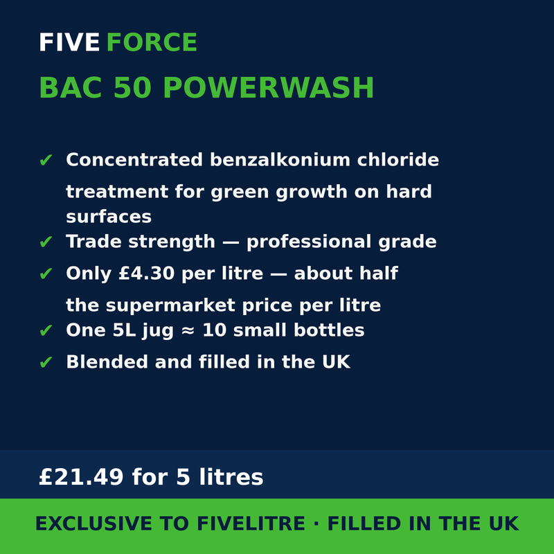 FiveForce Bac 50 Powerwash 5L benefits — trade strength, £ per litre, exclusive to FiveLitre