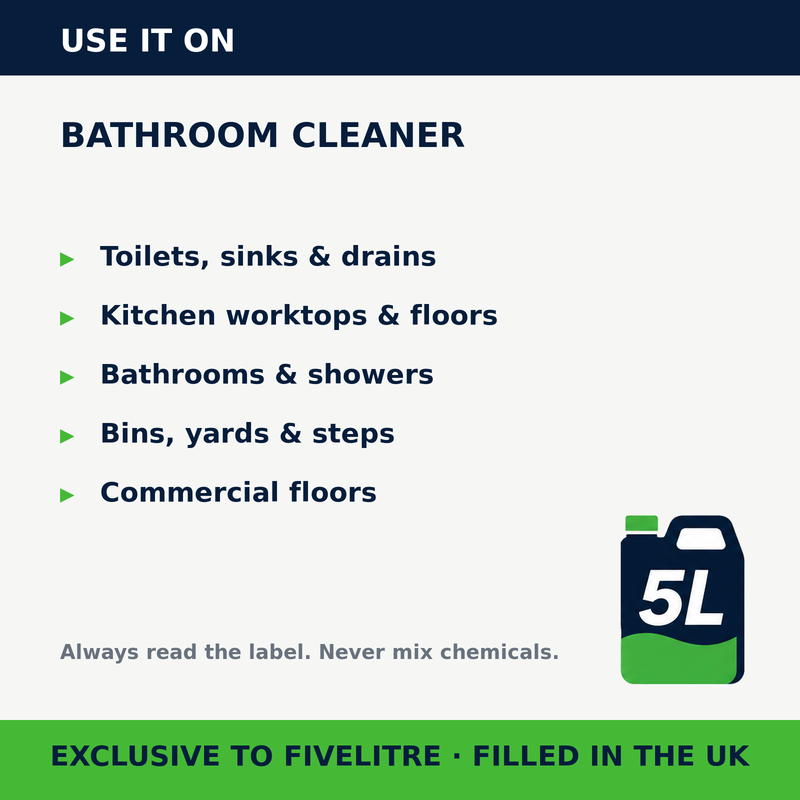 Where to use FiveForce Bathroom Cleaner 5L | FiveLitre