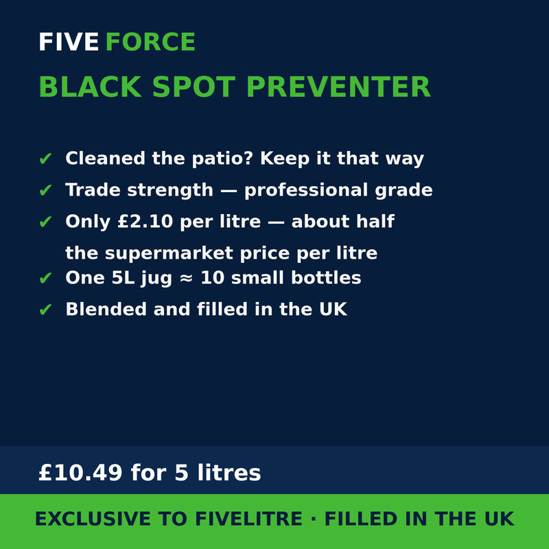 FiveForce Black Spot Preventer 5L benefits — trade strength, £ per litre, exclusive to FiveLitre