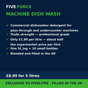 FiveForce Machine Dish Wash 5L benefits — trade strength, £ per litre, exclusive to FiveLitre