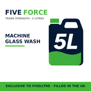 FiveForce Machine Glass Wash 5L — exclusive to FiveLitre