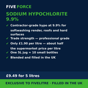 FiveForce Sodium Hypochlorite 9.9% 5L benefits — trade strength, £ per litre, exclusive to FiveLitre