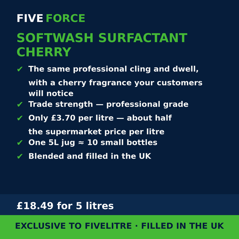 FiveForce Softwash Surfactant Cherry 5L benefits — trade strength, £ per litre, exclusive to FiveLitre